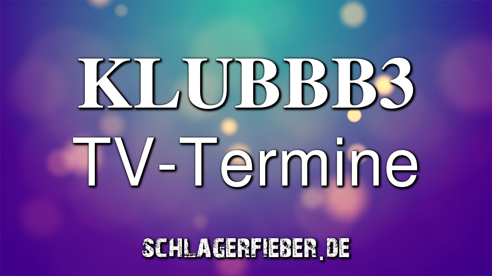 KLUBBB3 tv termine