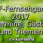 zdf-fernsehgarten 2017 gäste termine und themen