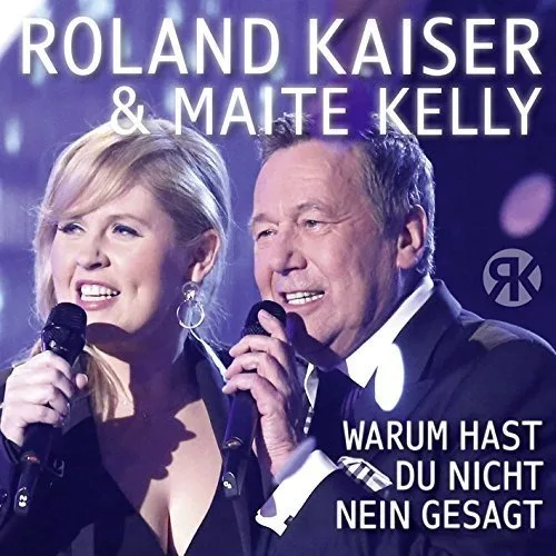 Roland Kaiser Maite Kelly