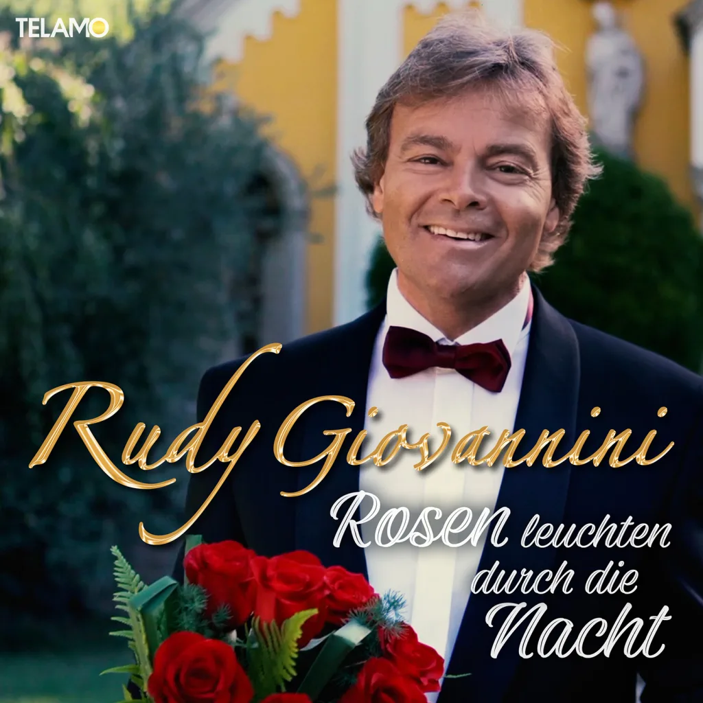 Rudy Giovannini veröffentlicht romantische Single "Rosen leuchten durch die Nacht"
