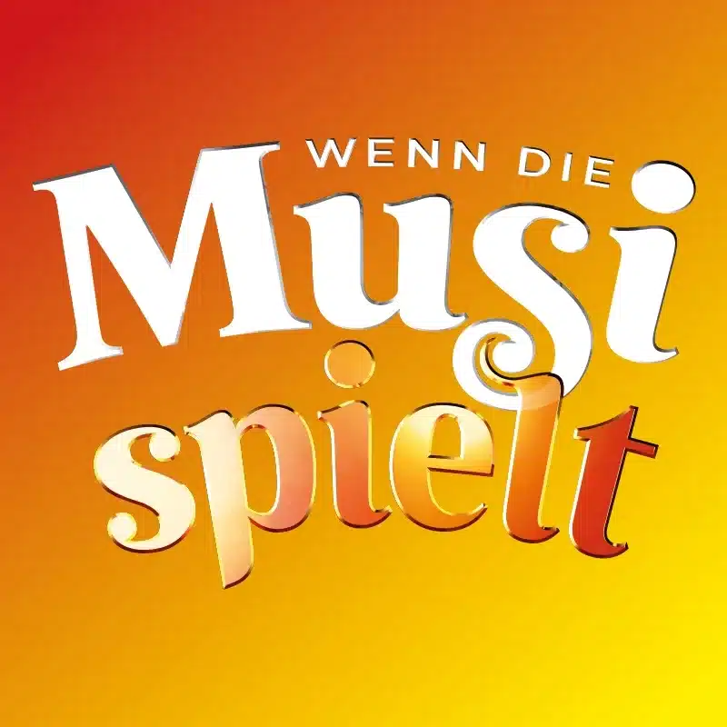 Wenn die Musi spielt