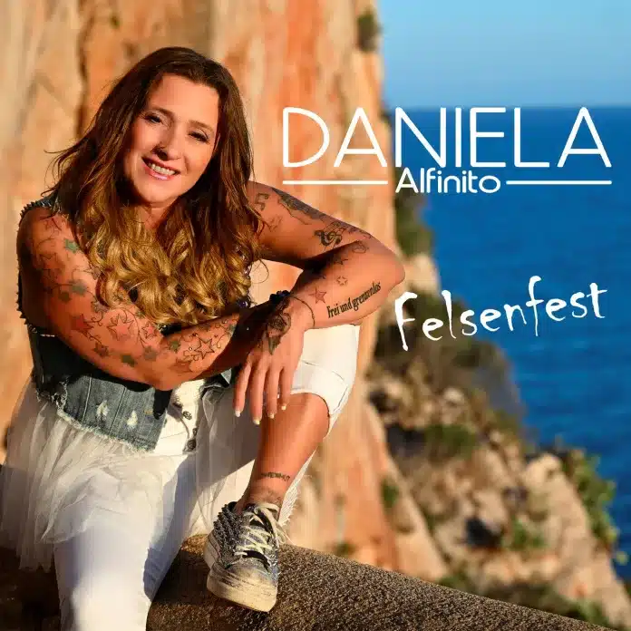 Daniela Alfinito: Mit "Felsenfest" unerschütterlich durchs Leben